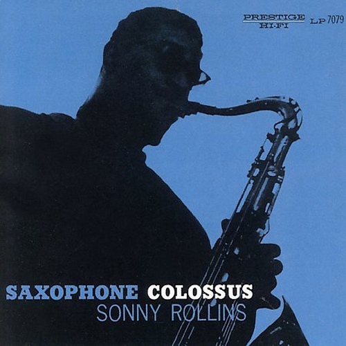 Saxophone Colossus & Work Time