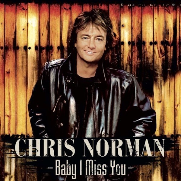 Chris Norman - Baby I Miss You. 2021 (CD)