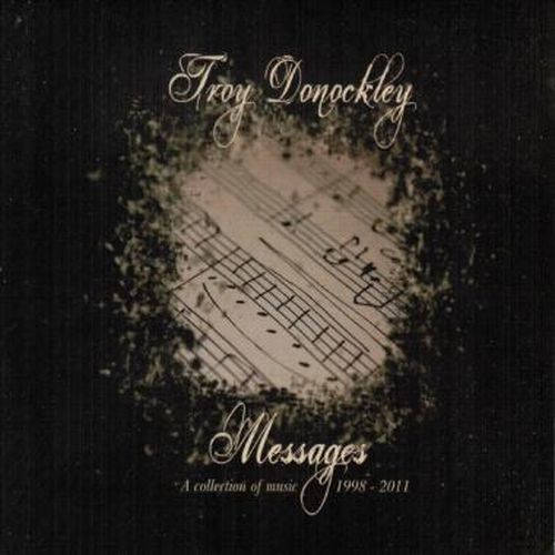 Troy Donockley - Messages - A Collection of Music 1998-2011  (2012)