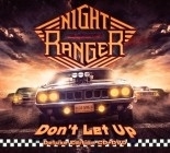 Night Ranger – Don’t Let Up (Deluxe Edition) (2017)