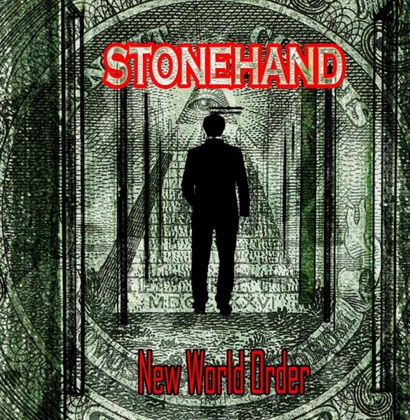 Stonehand - New World Order,2010